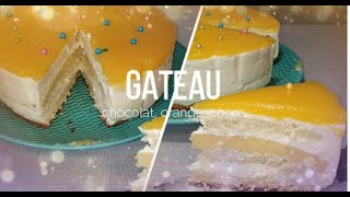 Gâteau chocolat blanc orange 🍊 et noix de cocos [upl. by Ecnal]