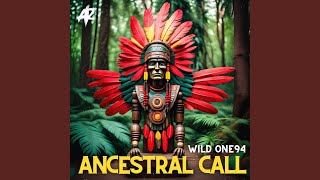 Ancestral Call [upl. by Mak]