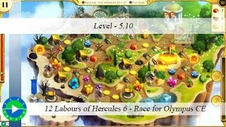 12 Labours of Hercules 6  Race for Olympus CE  Level 510 [upl. by Ploch]