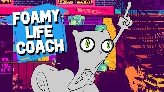 Foamy  Life Coach  Foamy The Squirrel [upl. by Hayotal]