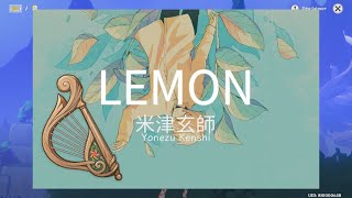 Lemon Easy  Kenshi Yonezu  Windsong Lyre PCMobile [upl. by Collin893]