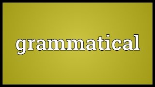 Grammatical Meaning [upl. by Mateya]