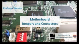 Motherboard Jumpers and Connectors  CompTIA A 220801 12 [upl. by Tezile]