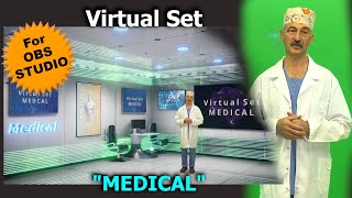 OBS Studio Virtual set quotMedicalquot will make your medical video presentation unique [upl. by Acile]