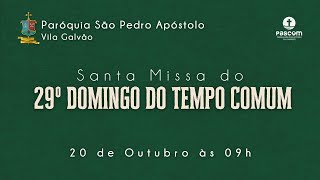 Missa do 29º Domingo do Tempo Comum [upl. by Walcott]