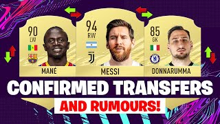 FIFA 21  NEW CONFIRMED TRANSFERS amp RUMOURS  FT MANE MESSI DONNARUMMA etc [upl. by Kirbee693]