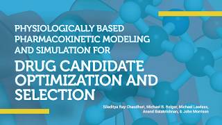 The Use of PBPK modeling in Drug Discovery [upl. by Bornstein]