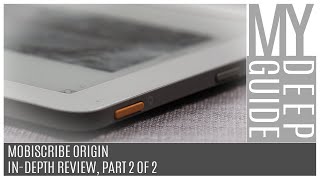 Mobiscribe Origin InDepth Review Part 2 Of 2 [upl. by Aztinay786]