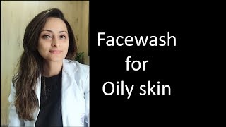 Face wash for oily skin  Dr Aanchal Panth  Dermatologist [upl. by Kala]