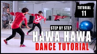 Hawa Hawa Dance Tutorial Step By Step  Vicky Patel Choreography  Bollywood [upl. by Westfahl]