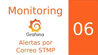 Creación de una alerta de Telegraf e InfluxDB2 y notificación por correo 06 Curso de Monitoring [upl. by Rebmik221]