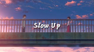 Slow Up cover by lloyiso [upl. by Llerahc]