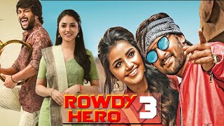 Rowdy Hero 3  Nani New Movie  New South Movie Hindi Dubbed [upl. by Gino]