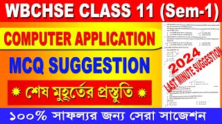 Computer Application Suggestion 2024 Semester 1  COMA Suggestion Class 11 semester 1 2024  wbchse [upl. by Pliam681]