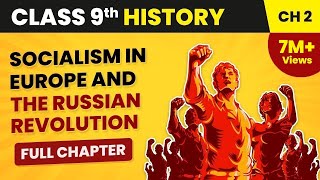 Class 9 Socialism in Europe and the Russian Revolution  in Hindi  Class 9 History Chapter 2 [upl. by Hamehseer]