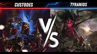 Custodes VS Tyranids Warhammer 40k Battle Report [upl. by Enwad]