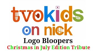 TVOKids on Nick Logo Bloopers Christmas in July Edition Tribute [upl. by Daas698]