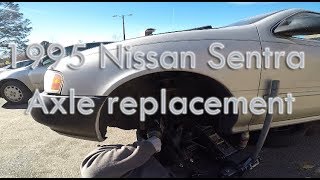 1995  1999 Nissan Sentra Axle replacement [upl. by Greyso818]