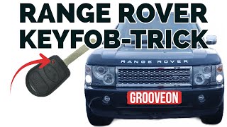 Range Rover L322 Hidden Keyfob Trick [upl. by Colpin]