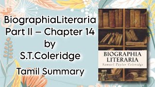 BiographiaLiteraria Part II – Chapter 14  STColeridge  Tamil Summary  Literary Criticism [upl. by Banwell]