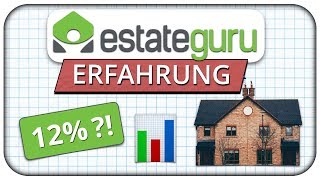 Estateguru Erfahrungen  12 mit Immobilien verdienen Test 🏡 [upl. by Jdavie]