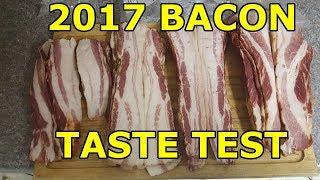 BACON Taste Test  2017 Pasture Raised  Mangalitsa Tamworth Red Wattle Old Spot  Berkshire [upl. by Turnheim]