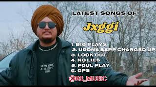 Jxggi new all songs 2024  Latest panjabi songs 2024  jxggi Audio jukebox 2024 [upl. by Avlasor]