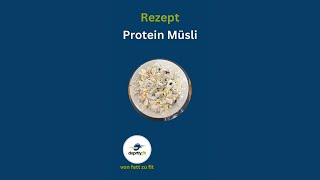 Proteinreiches Müsli Frühstück zum Abnehmen und Muskelaufbau [upl. by Hadwyn]