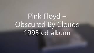 Pink Floyd – Obscured By Clouds 1995 cd album unboxing overview [upl. by Caron634]