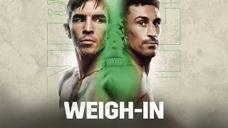 MICHAEL CONLAN VS JORDAN GILL WEIGH IN LIVESTREAM [upl. by Rhianon]