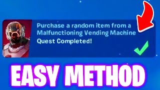 Purchase a random item from a Malfunctioning Vending Machine Fortnite [upl. by Nadine]