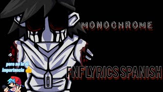 MONOCHROME FnF lyrics spanish FANMADE Torneolyrics2021 [upl. by Aihtiekal918]