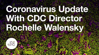 Coronavirus Update With CDC Director Rochelle Walensky [upl. by Horace]