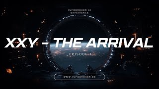 XXY  The Arrival  Episode 1 Die Ankunft [upl. by Atinyl]