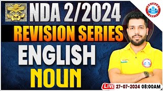 NDA 022024  NDA English Revision Series  Noun  English For NDA By Anuj Sir [upl. by Cameron]