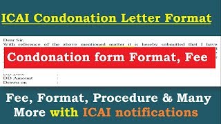 ICAI Condonation Fee Format and Many more information with ICAI Notifications [upl. by Nogas]