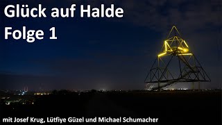 Glück auf Halde  Folge 1 [upl. by Solegna]