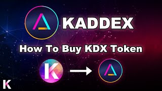 How to Buy KDX Token on Kaddex  Kadena KDA Tutorial [upl. by Alberik264]