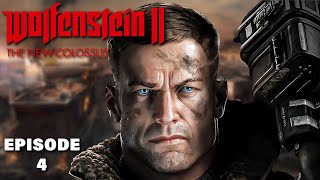 Wolfenstein II The New Colossus Playthrough Gameplay Episode 4 Is This The End [upl. by Atinnor580]