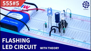 Adjustable FlashingBlinking LED circuit on Breadboard  555 Timer Project 5 [upl. by Airpal]