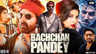 Bachchhan Paandey Full Movie  Akshay Kumar  Kriti Sanon  Arshad Warsi  Review amp Amazing Facts [upl. by Nylidam]