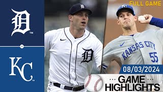 Detroit Tigers vs Kansas City Royals Full Game Highlights 08032024  MLB Highlights 2024 [upl. by Rovit81]