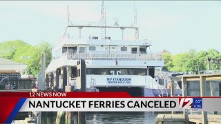 Sick call causes several Nantucket ferry trips to be canceled [upl. by Aicsile]