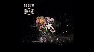 Morat  No Se Va  Balas Perdidas Letra [upl. by Eugenides]