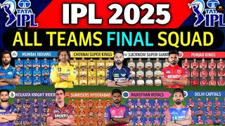 IPL AUCTION 2025  All Teams Final Squad So Far  All 10 Teams Players List IPL 2025  IPL 2025 [upl. by Omsare142]