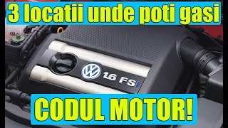 3 locatii de pe masina unde poti gasi codul motor la VW Golf 4 Bora Passat Polo [upl. by Elie]