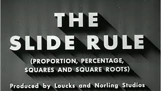 The Slide Rule Proportion Percentage Squares and Square Roots 1944 [upl. by Erdda525]