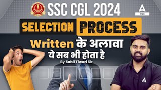 SSC CGL 2024  SSC CGL Selection Process 2024  By Sahil Tiwari Sir [upl. by Carol]