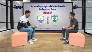 Tartanka kubadda cagta degmooyinka gobolka Banaadir iyo degmada BalcadShangaani vs Balcad [upl. by Ennoved515]