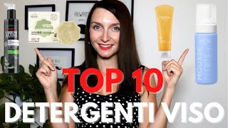 TOP 10 DETERGENTI VISO PER TUTTI I GUSTI 😍 Pelle grassa in crema in mousse pelle sensibile [upl. by Vite]